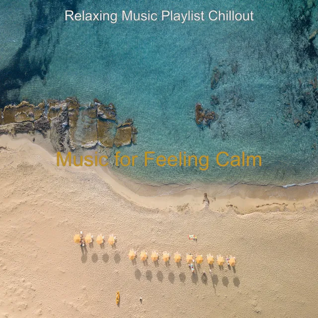 Music for Feeling Calm