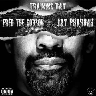 Training Day by Fred the Godson