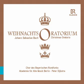 J.S. Bach: Weihnachts-Oratorium, BWV 248 (Live) by Akademie für Alte Musik Berlin