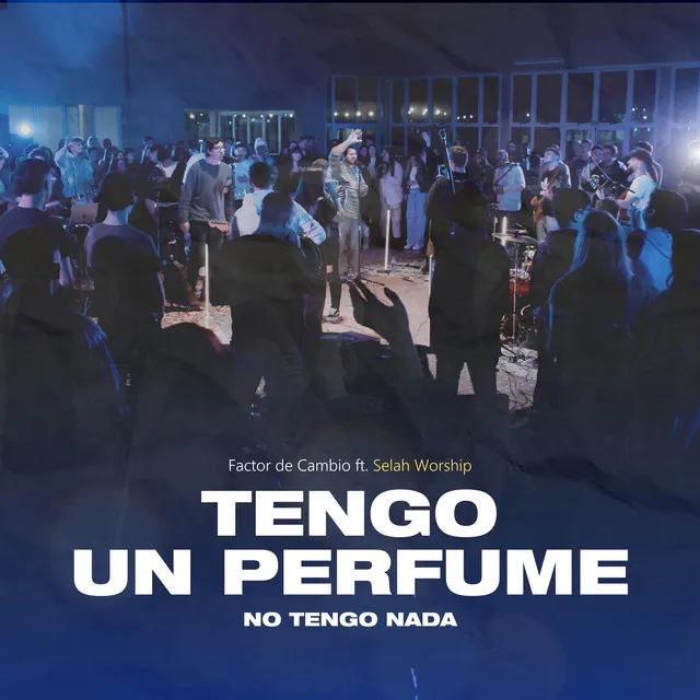 Tengo un perfume + No tengo nada