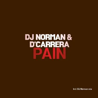 Pain by D'Carrera