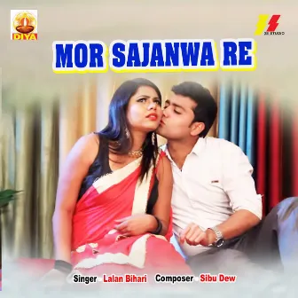 Mor Sajanwa Re by Lalan Bihari