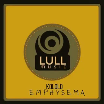 Emphysema by Kololo