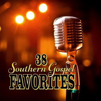 38 Southern Gospel Favorites by Ben Speer