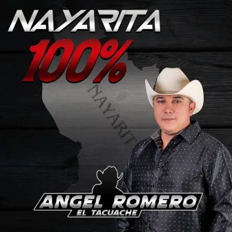 Nayarita 100% by Angel Romero 