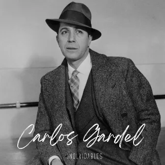 Inolvidables by Carlos Gardel