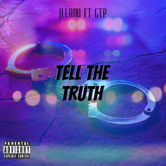 Tell The Truth by Jllano