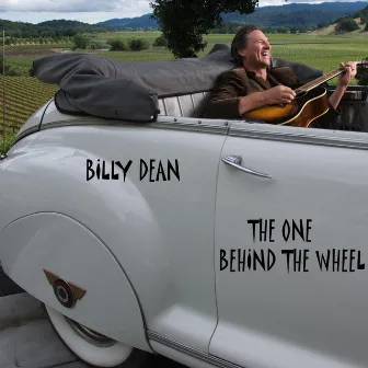 The One Behind the Wheel by Billy Dean