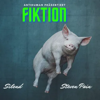 Fiktion by Steven Pain