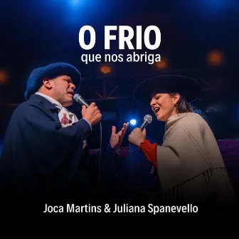 O Frio Que nos Abriga by Juliana Spanevello