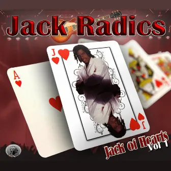 Jack Of Hearts - Vol. 1 by Jack Radics