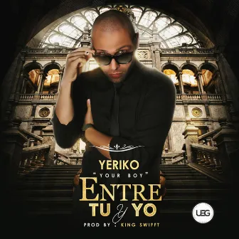 Entre Tu Y Yo by Yeriko