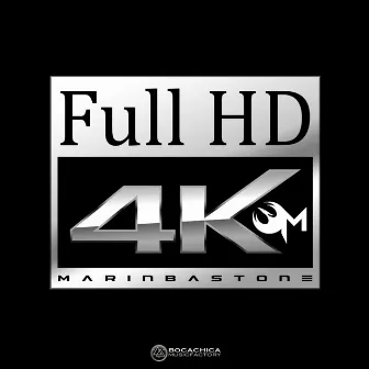 Full Hd 4K by Marinba Stone