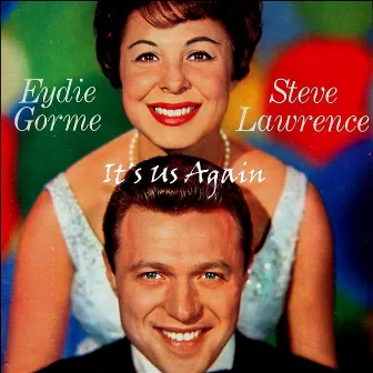 It's Us Again by Steve Lawrence & Eydie Gorme