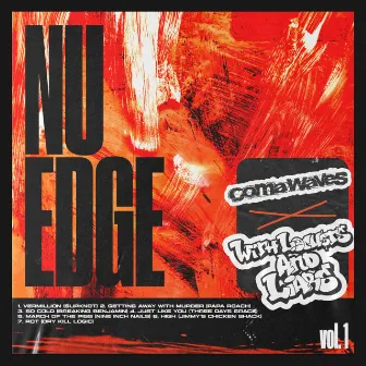 Nu Edge, Vol. 1 by With Locusts and Liars