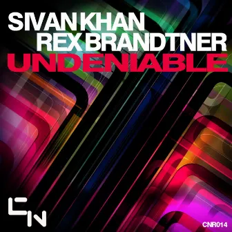 Undeniable by Sivan Khan