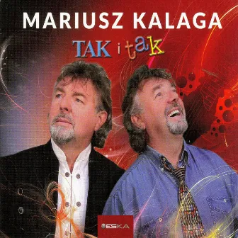 TAK i tak by Mariusz Kalaga