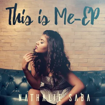 This is Me- EP by Nathalie Saba