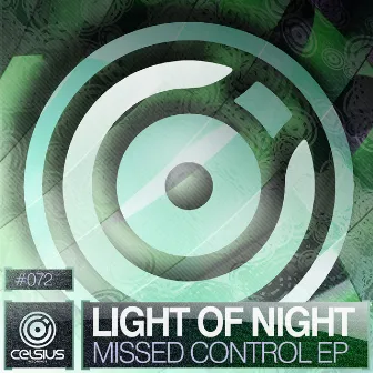 Missed Control EP by Light of Night