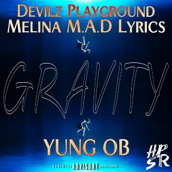 Gravity by Devilz Playground