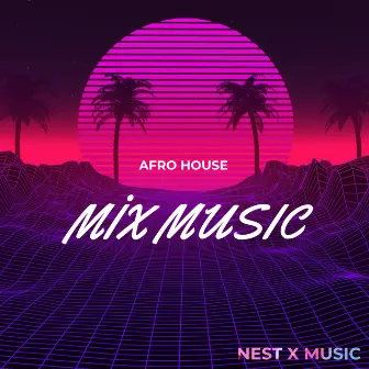 Afro (House Remix) by nest