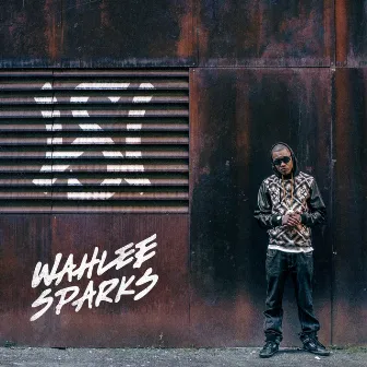 Wahlee Sparks by Wahlee Sparks