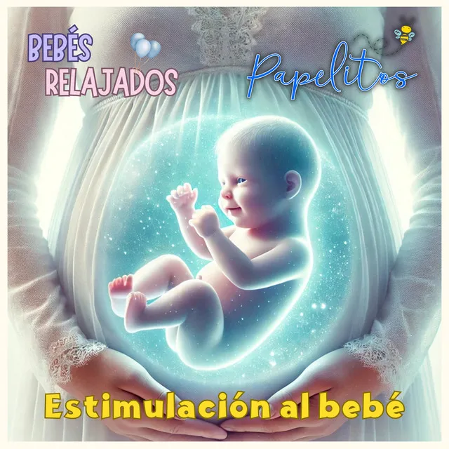 Estimulación al Bebé