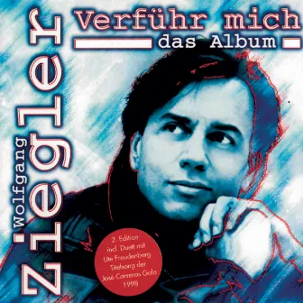 Verführ mich/2. Edition by Wolfgang Ziegler