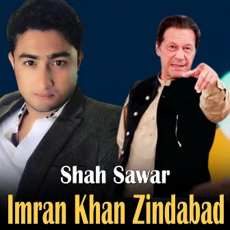 Imran Khan Zindabad by Shah Sawar