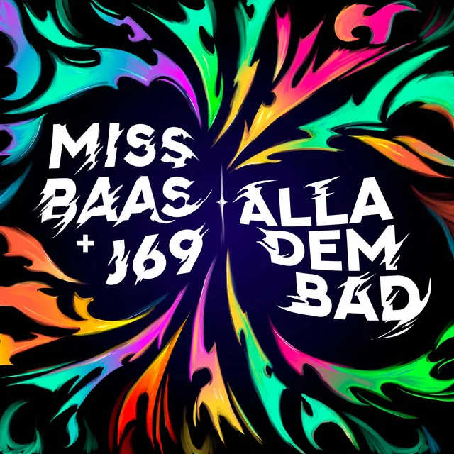 Alla Dem Bad - Dub Mix