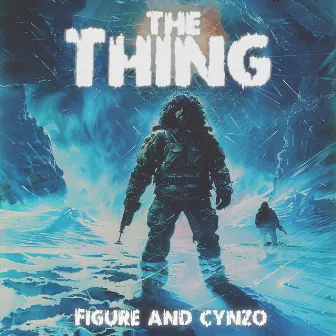 The Thing by Cynzo