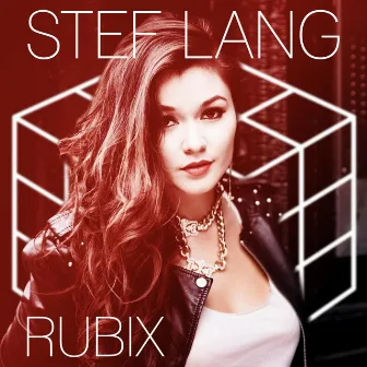 Rubix by Stef Lang