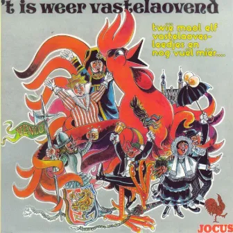 Jocus: 't Is Weer Vastelaovend by VVG Jocus