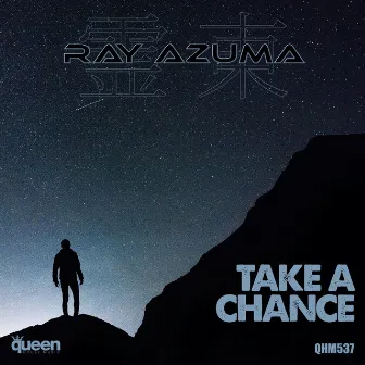 Take a Chance by Ray Azuma