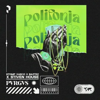 Polifonia by Stomp Xasco