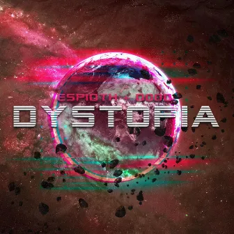 Dystopia by D00D