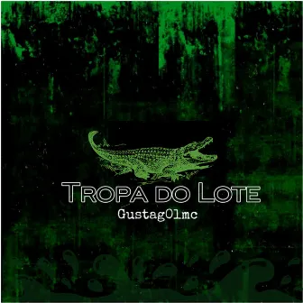 Tropa do Lote by 7K MOB