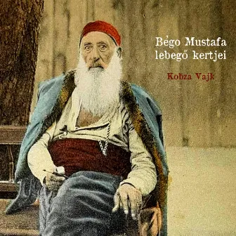 Bégo Mustafa lebegő kertjei by Kobza Vajk