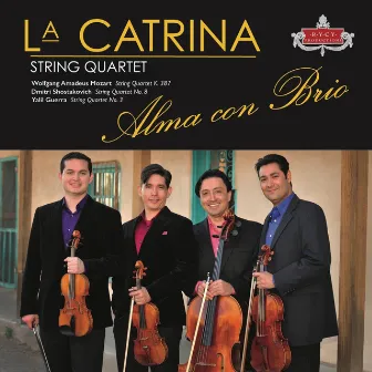 Alma Con Brio by La Catrina String Quartet