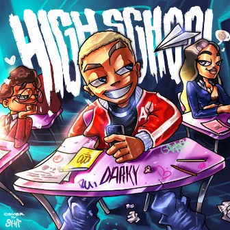 High School by DARKY