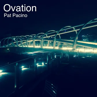 Ovation by Pat Pacino