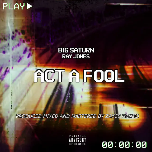 Act a Fool