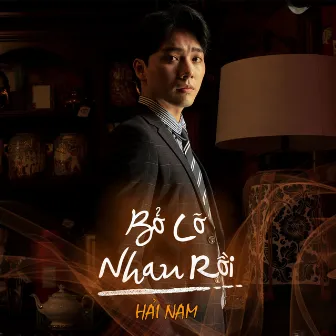 Bỏ Lỡ Nhau Rồi (Hoàng Quý Muội OST) by Hải Nam