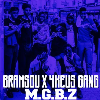 M.G.B.Z by 4Keus Gang