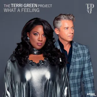 What A Feeling by The Terri Green Project