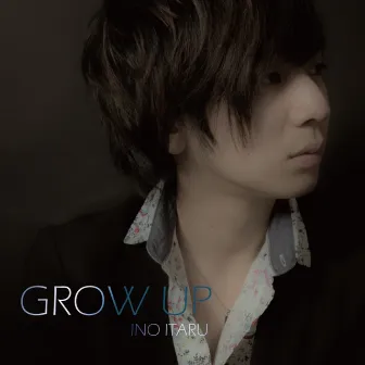 GROWUP by ITARU