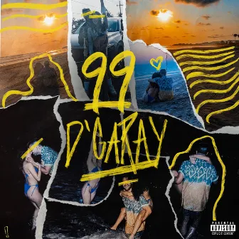 99 by D’Garay