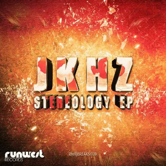 Stereology EP by JKHZ