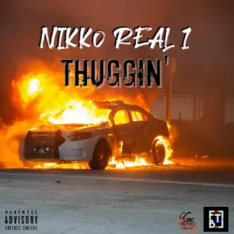 Thuggin' by Nikko Real 1