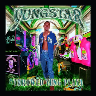 Throwed Yung Playa (Clean Version) by Yungstar